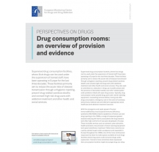 Drug consumption rooms:   an overview of provision   and evidence